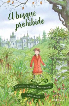 los misterios de stella montgomery 2 :el bosque prohibido-9788414022429