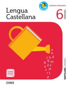 lengua 6º educacion primaria canarias saber hacer ed 2019 cast.-9788414120729