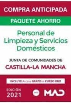 paquete ahorro personal de limpieza y servicios domésticos junta de comunidades castilla-la mancha                          ahorra 33 ¤ (incluye temario y test; simulacros de examen y      acces-9788414244029