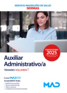 auxiliar administrativo del servicio de salud de la comunidad de madrid.(sermas). temario volumen 1-9788414299029