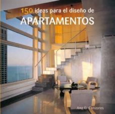 150 ideas para el diseño de nuevos apartamentos (3ª ed.)-francesc zamora mola-9788415023029