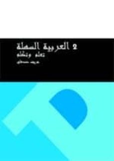 curso de arabe facil vol: 2 aprende y habla-dandachli charif-9788415031529