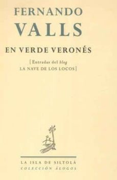 en verde verones (coleccion alogos nº 12)-fernando valls-9788415039129