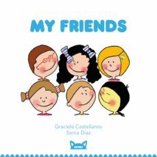 my friends 3-graciela castellanos-9788415207429