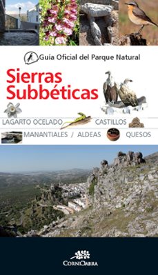 guia of. parque nat. sierra subbeticas (3 ª ed.)-9788415338529