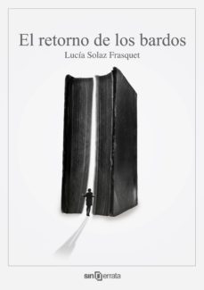 (i.b.d.) el retorno de los bardos-lucia solaz frasquet-9788415521129