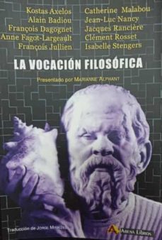 la vocacion filosofica. presentado por marianne alphant-9788415757429