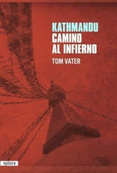 kathmandu, camino al infierno-9788415797029