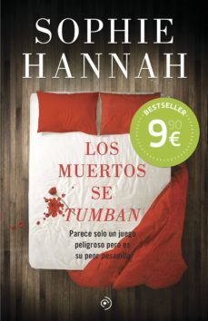 (pe) los muertos se tumban-sophie hannah-9788415945529