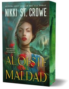 al oeste de la maldad-nikki st. crowe-9788415955429