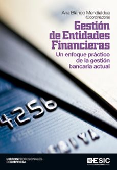 gestion de entidades financieras-ana blanco mendialdua-9788415986829