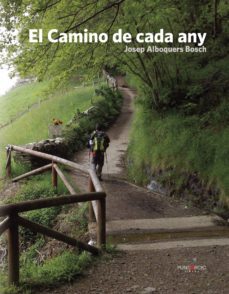 el camino de cada any-josep alboquers bosch-9788416007929