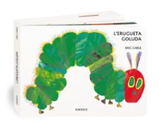 l erugueta goluda (cartone)-eric carle-9788416126729
