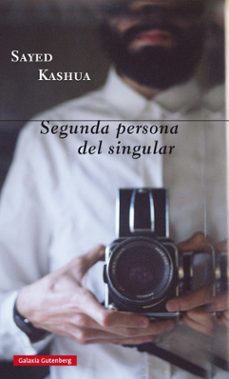segunda persona del singular-sayed kashua-9788416252329