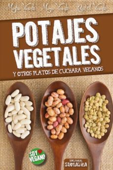 potajes vegetales  y otros platos de cuchara veganos-montse vicente-9788416336029