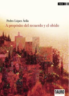 a proposito del recuerdo y el olvido-9788416340729