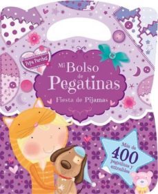 pepa parches - fiesta de pijamas: su bolso de pegatinas-9788416377329
