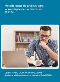 metodologias de analisis para la investigacion de mercados (uf212 5)-dionisio acosta �lvarez-9788416492329