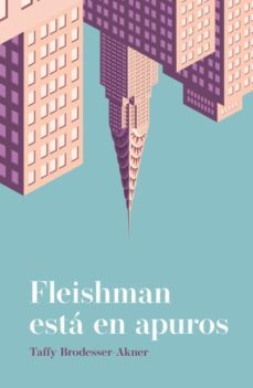 fleishman esta en apuros-9788416517329