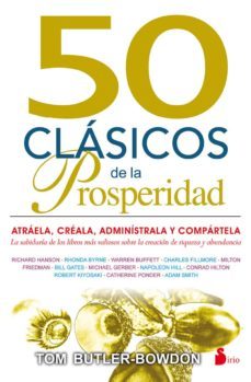 50 clasicos de la prosperidad: atraela, creala, administrala y compartela-9788416579129