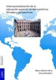 internalizacion de la educacion superior en iberoamerica-mario martin bris-9788416599929