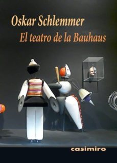 el teatro de la bauhaus-oskar schlemmer-9788416868629