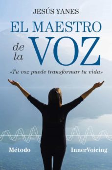 el maestro de la voz (ebook)-jesus yanes-9788417057329