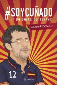 @soycuñado ¿a que quieres que te gane?-9788417103729