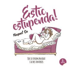 estic estupenda! que ja tenim una edat i altres tonteries-9788417214029