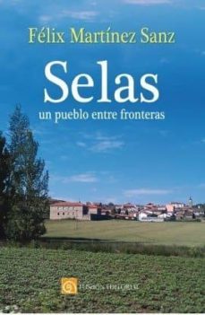 selas: un pueblo entre fronteras-9788417226329