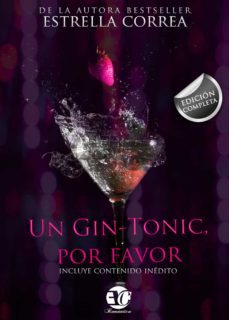trilogia completa "un gin-tonic, por favor" (ebook)-estrella correa-9788417228729