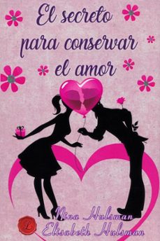 el secreto para conservar el amor-9788417300029