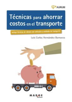 tecnicas para ahorrar costos en el transporte (ebook)-9788417313029