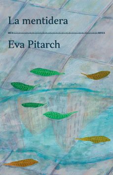 la mentidera-eva pitarch-9788417353629