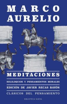 meditaciones: soliloquios y pensamientos morales-marco aurelio antonino augusto-9788417408329