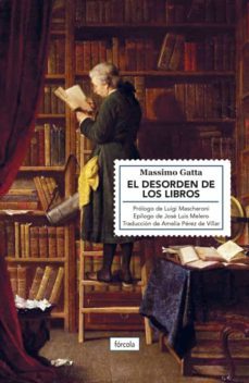 el desorden de los libros-massimo gatta-9788417425029
