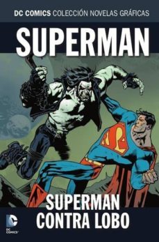 coleccion novelas graficas nº 80: lobo contra superman-9788417480929
