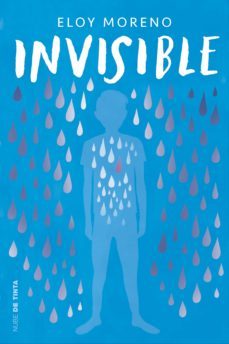 invisible (edicion con contenido adicional) (ebook)-eloy moreno-9788417605629