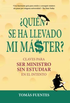 ¿quien se ha llevado mi master? (ebook)-tomas fuentes-9788417671129