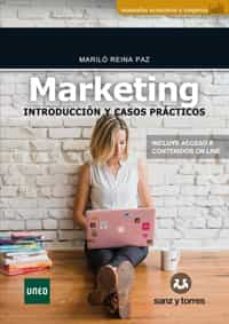 marketin introducción y casos practicos-marilo reina paz-9788417765729