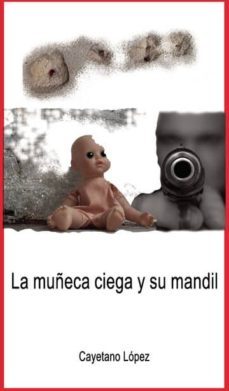 la muñeca ciega y su mandil (ebook)-9788417768829