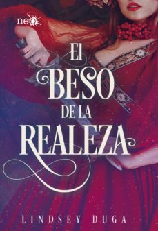 el beso de la realeza (ebook)-lindsay duga-9788417886929