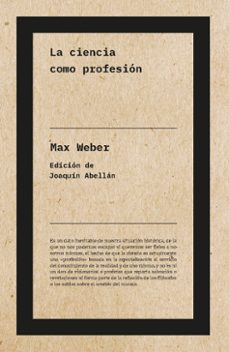 la ciencia como profesión-max weber-9788417893729