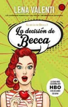 la decision de becca (el divan de becca 3)-lena valenti-9788417932329