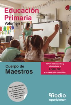 temario para oposiciones al cuerpo de maestros. primaria. volumen 1. 1ª edición.-9788417976729