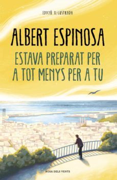 estava preparat per a tot menys per a tu-albert espinosa-9788418033629