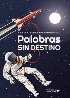 palabras sin destino (ebook)-yakira serrano rodriguez-9788418035029