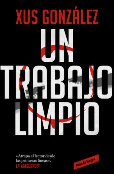 un trabajo limpio (ebook)-xus gonzalez-9788418052729