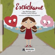 escúchame-ana martinez egea-andrea losilla pascual-9788418070129