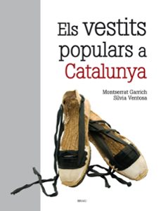 el vestits populars a catalunya (2ª ed.)-9788418096129